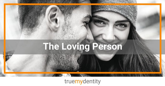 Being Loving | What Does it Mean to be Loving?