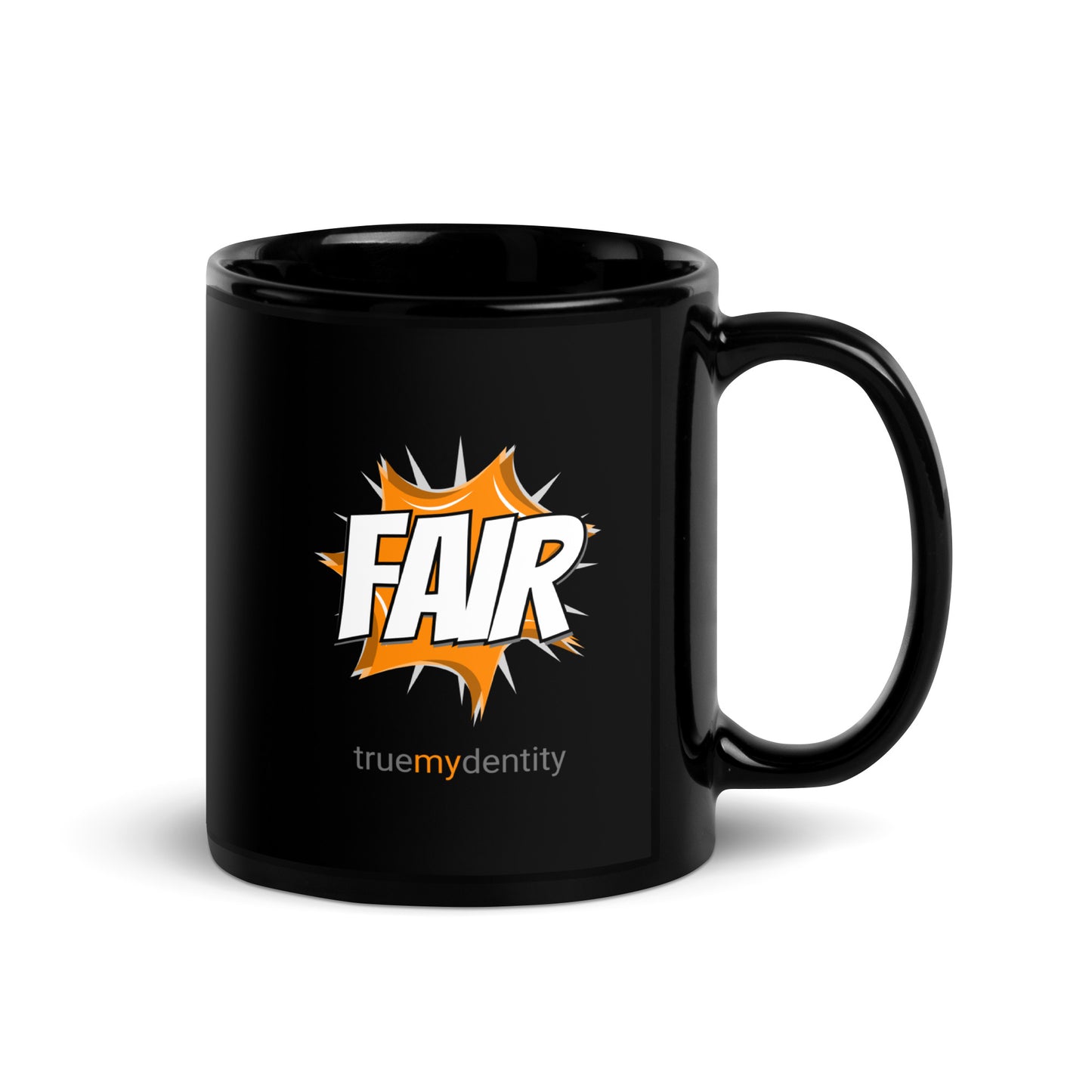 FAIR Black Coffee Mug Action 11 oz or 15 oz