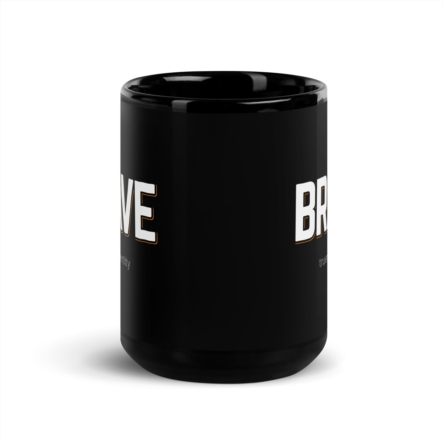 BRAVE Black Coffee Mug Bold 11 oz or 15 oz
