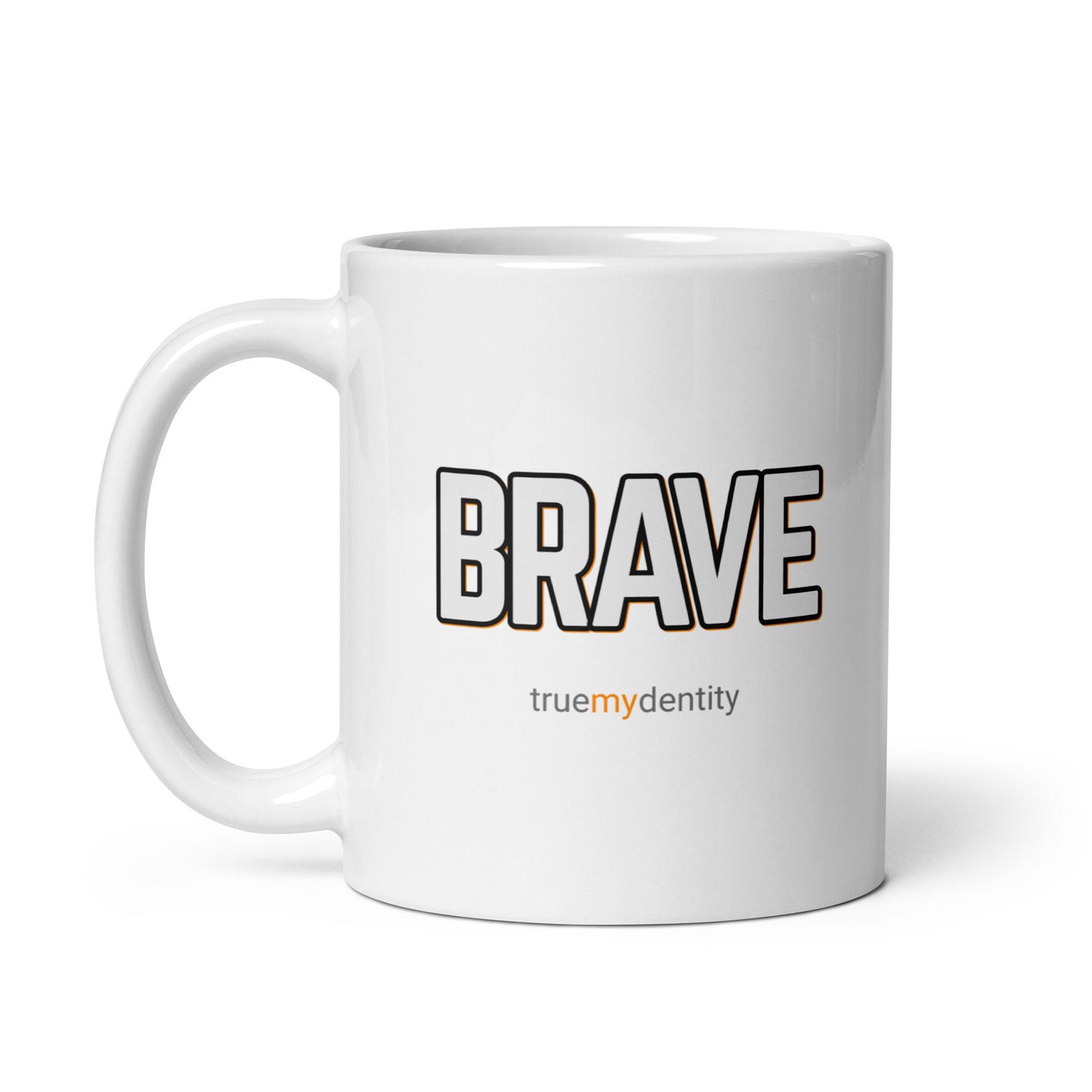 BRAVE White Coffee Mug Bold 11 oz or 15 oz
