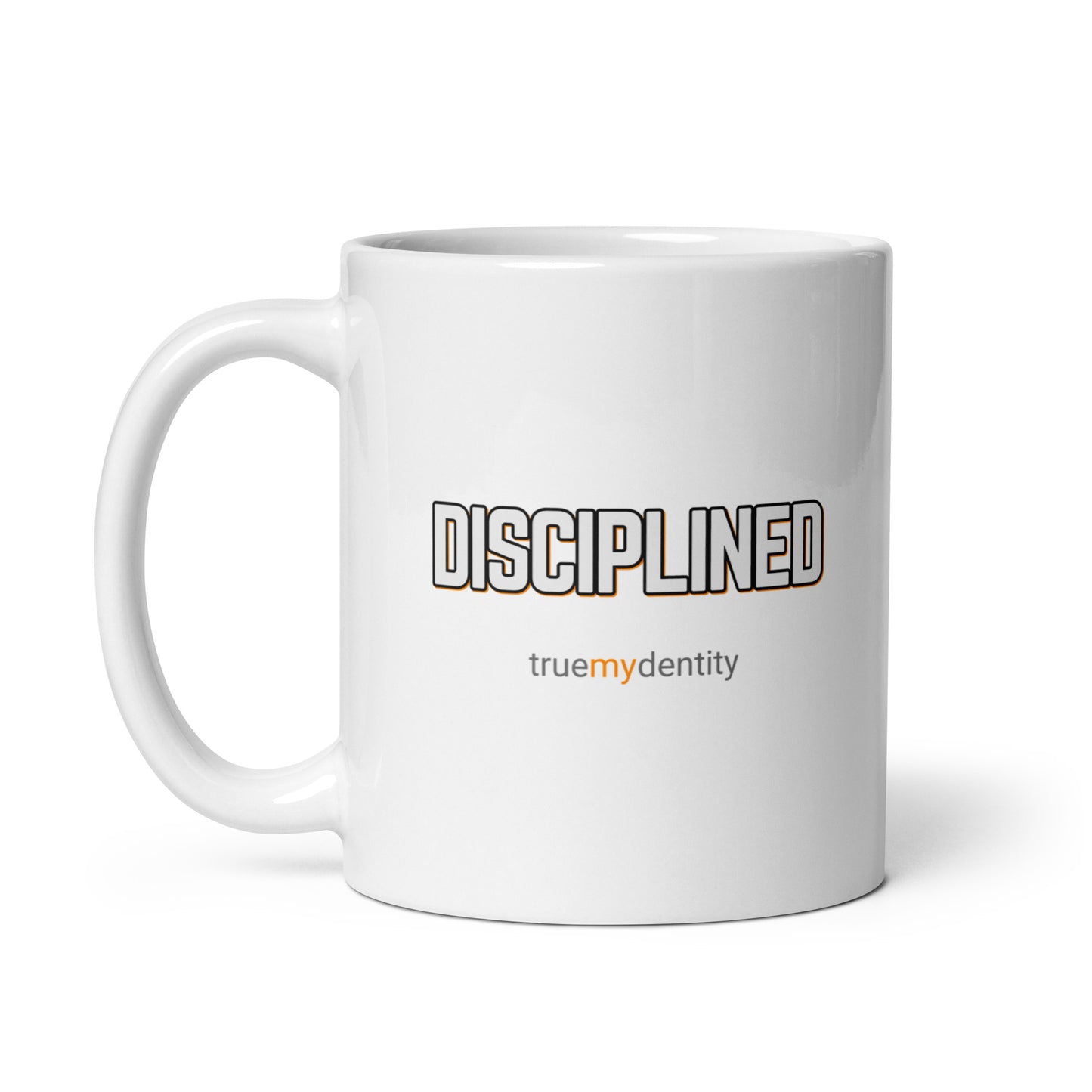 DISCIPLINED White Coffee Mug Bold 11 oz or 15 oz