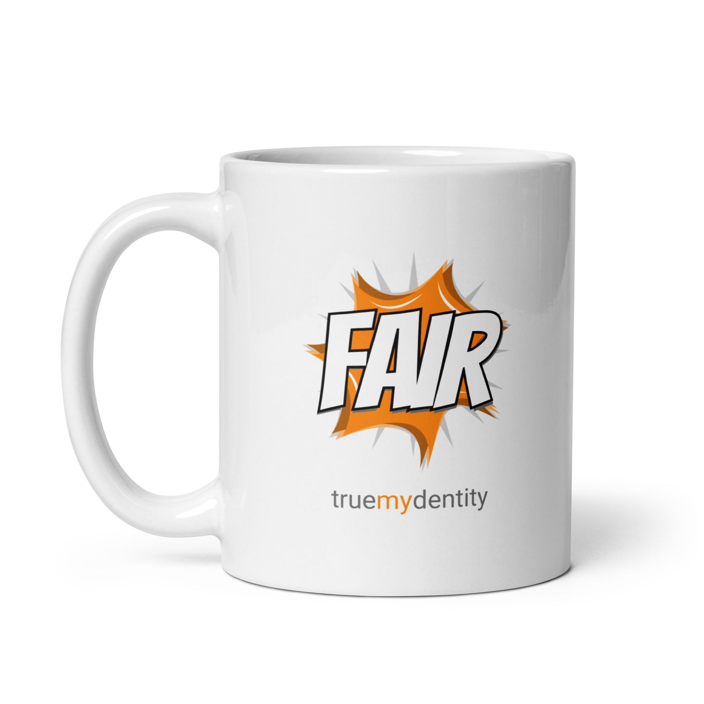 FAIR White Coffee Mug Action 11 oz or 15 oz