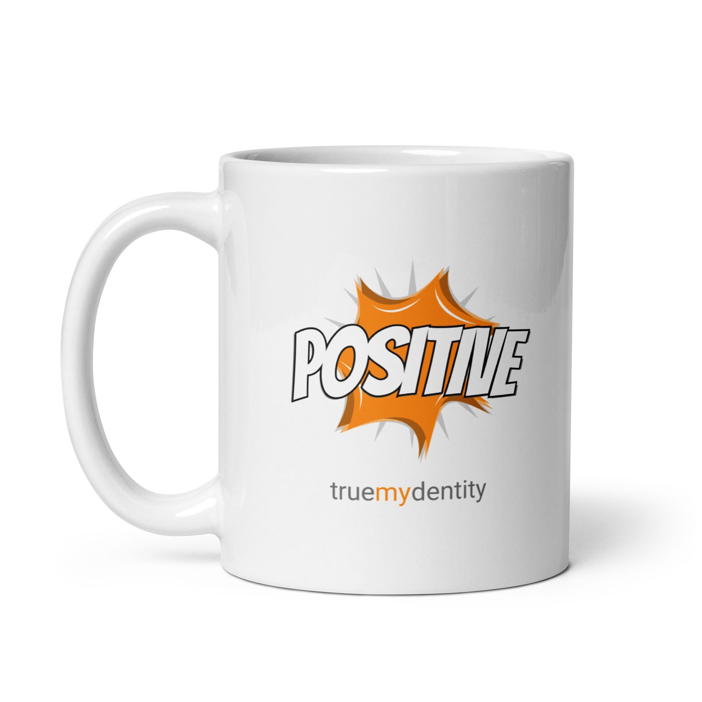 POSITIVE White Coffee Mug Action 11 oz or 15 oz