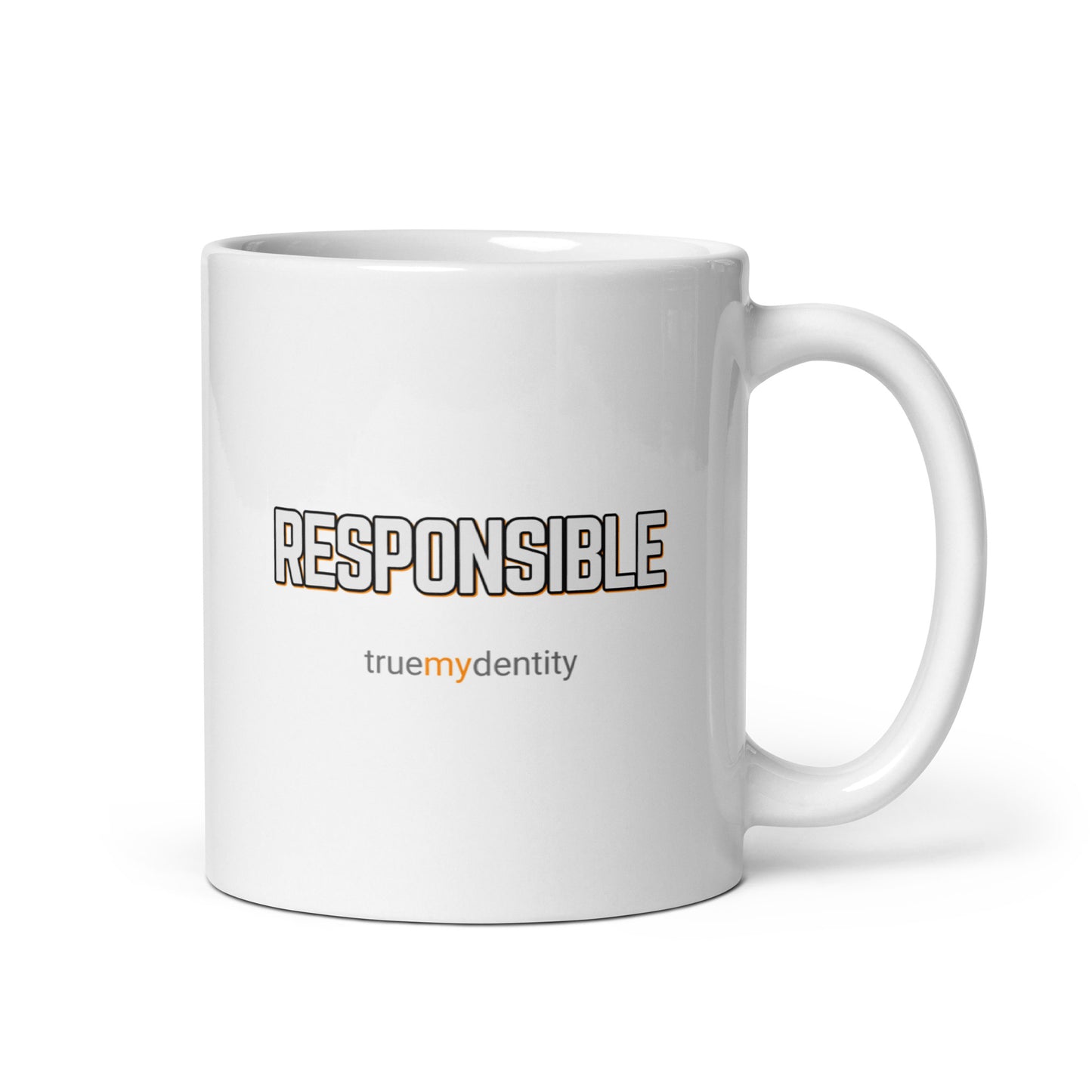 RESPONSIBLE White Coffee Mug Bold 11 oz or 15 oz