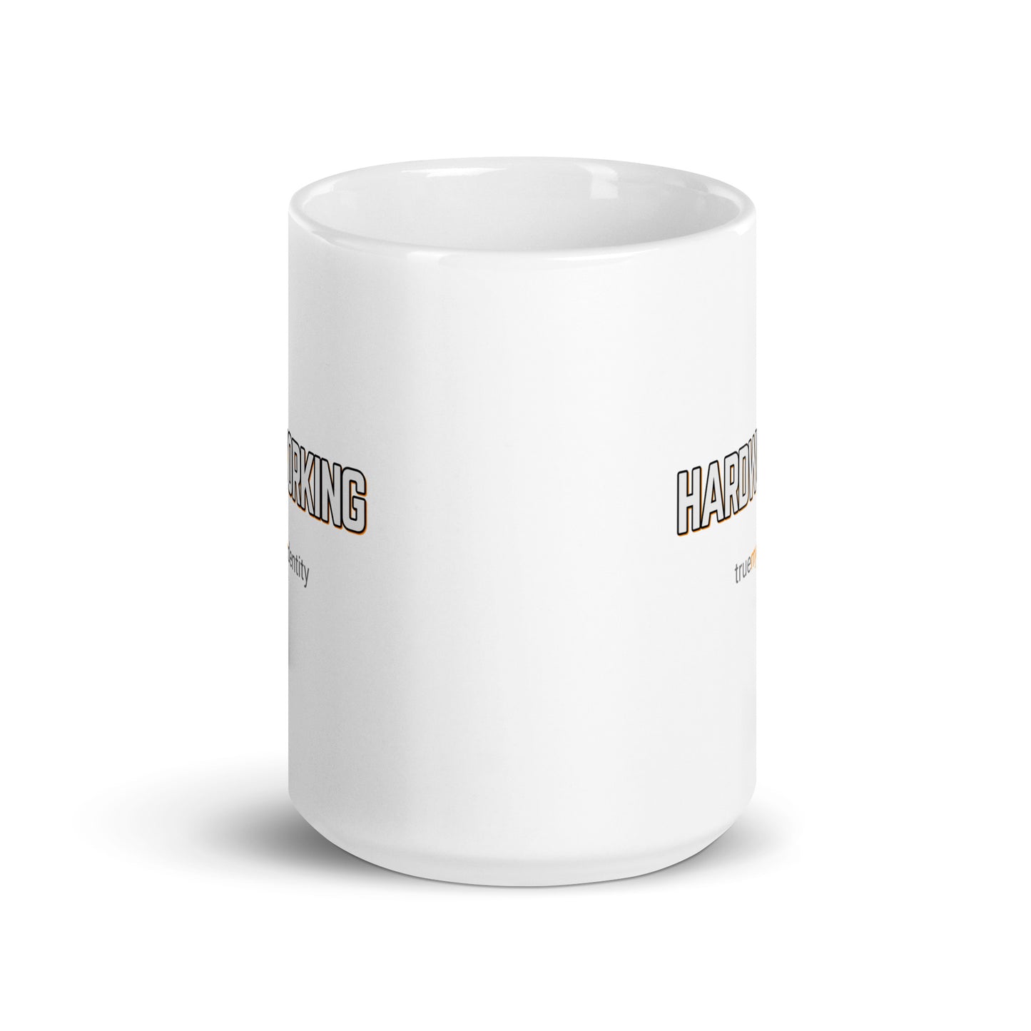HARDWORKING White Coffee Mug Bold 11 oz or 15 oz