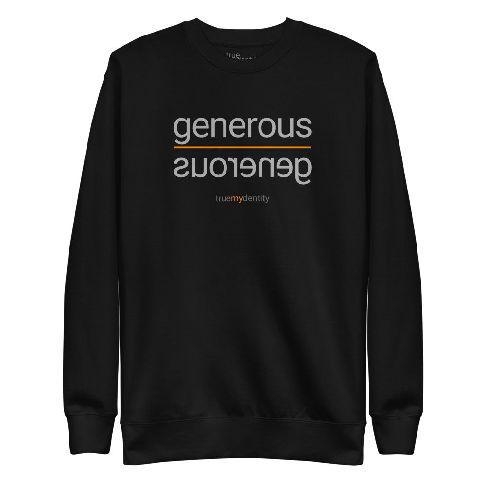GENEROUS Sweatshirt Reflection Design | Unisex