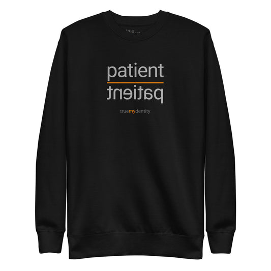 PATIENT Sweatshirt Reflection Design | Unisex