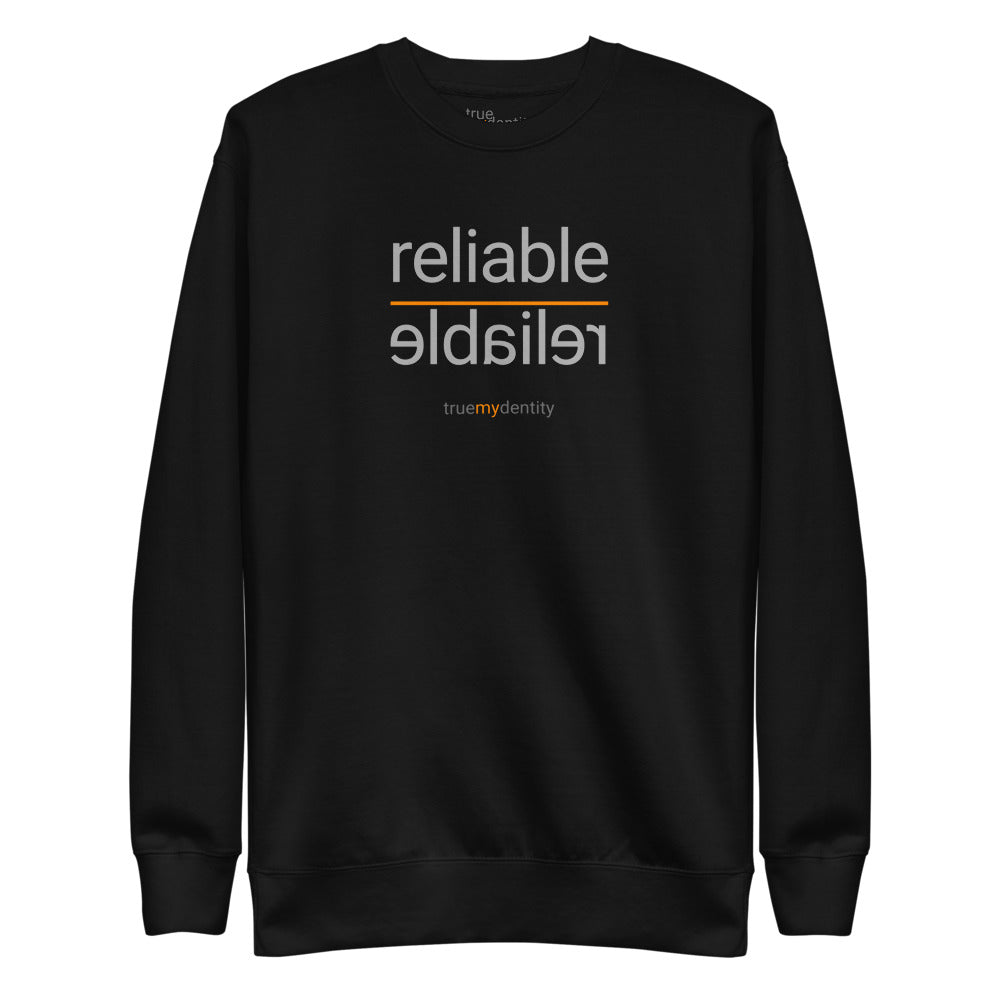 RELIABLE Sweatshirt Reflection Design | Unisex