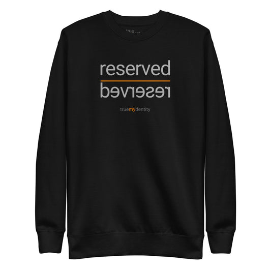 RESERVED Sweatshirt Reflection Design | Unisex