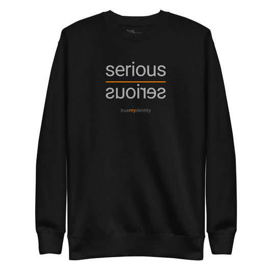 SERIOUS Sweatshirt Reflection Design | Unisex