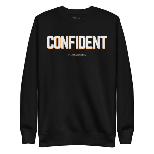 CONFIDENT Sweatshirt Bold Design | Unisex