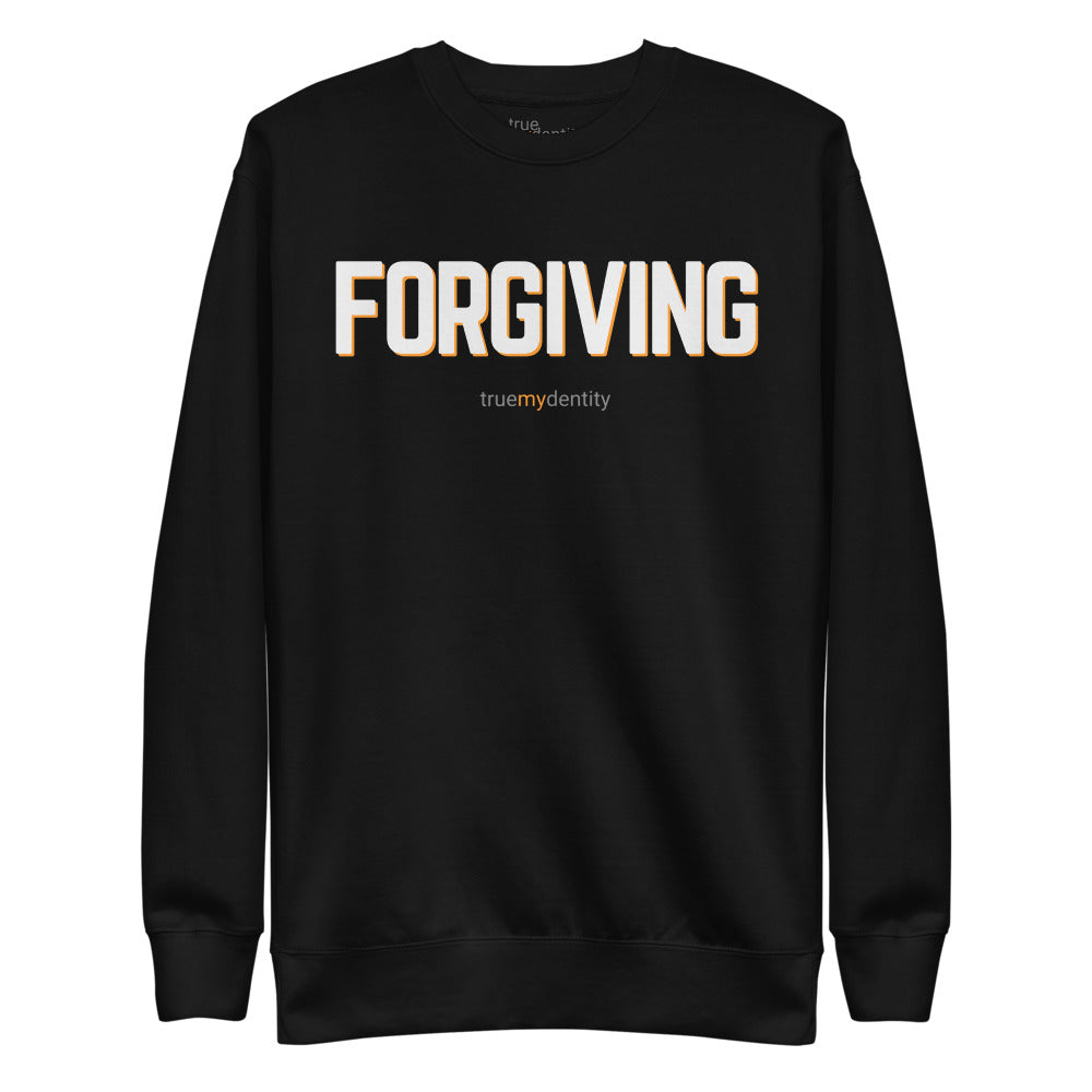 FORGIVING Sweatshirt Bold Design | Unisex