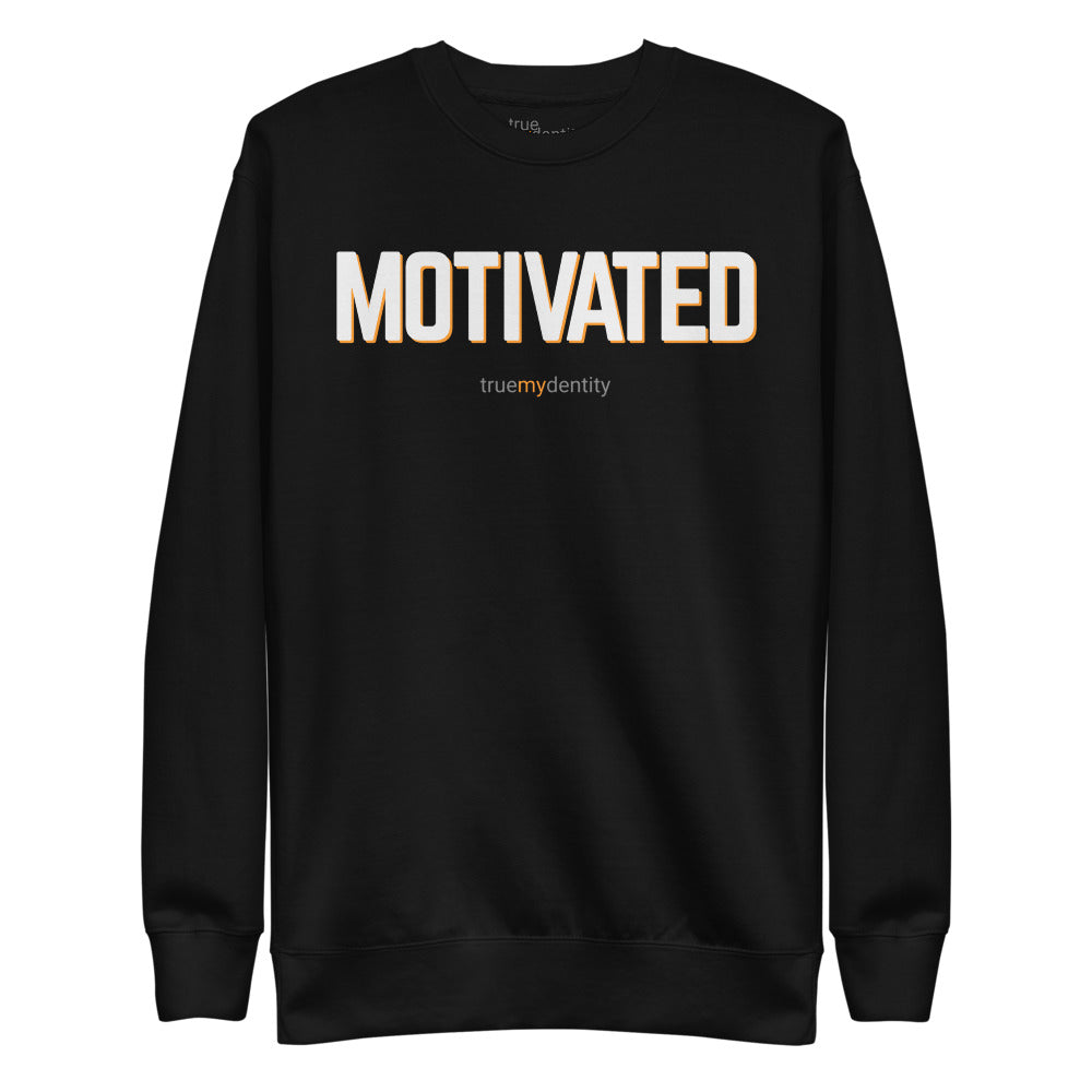 MOTIVATED Sweatshirt Bold Design | Unisex