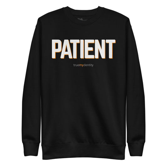 PATIENT Sweatshirt Bold Design | Unisex