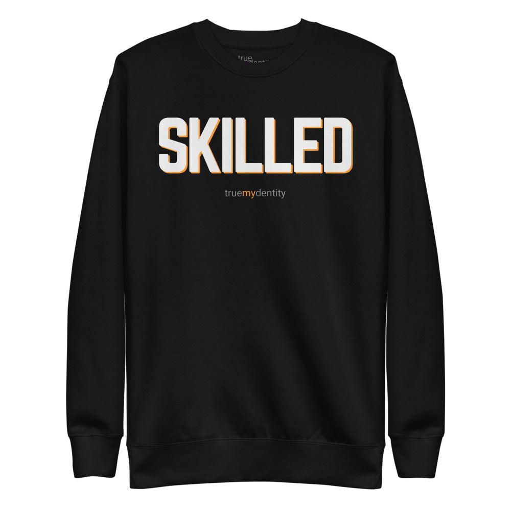 SKILLED Sweatshirt Bold Design | Unisex