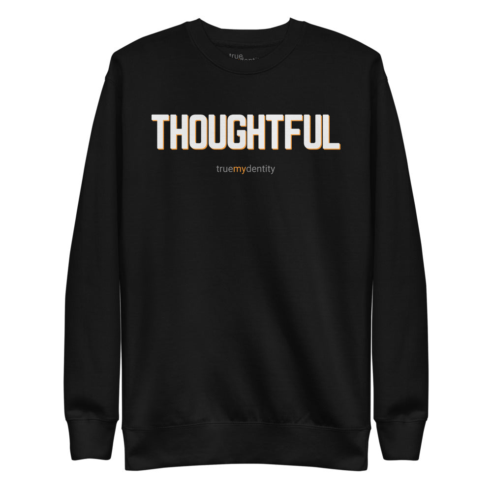 THOUGHTFUL Sweatshirt Bold Design | Unisex
