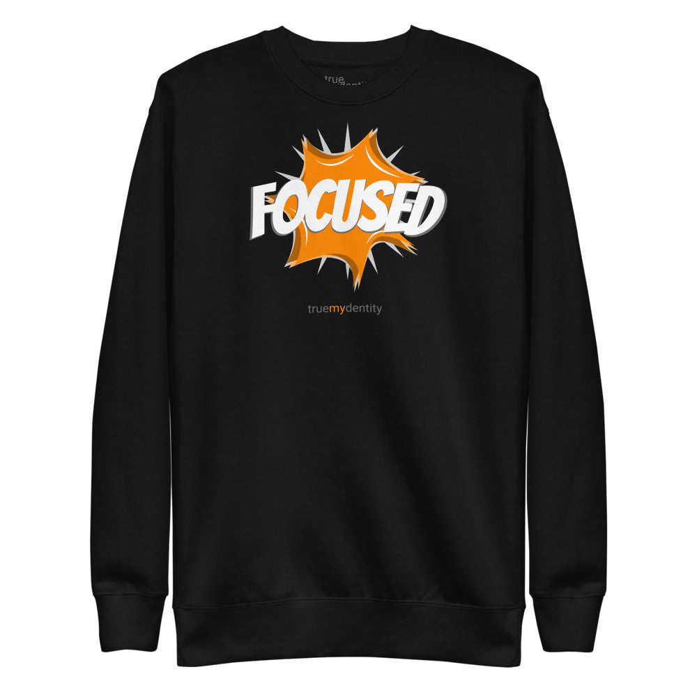 FOCUSED Sweatshirt Action Design | Unisex