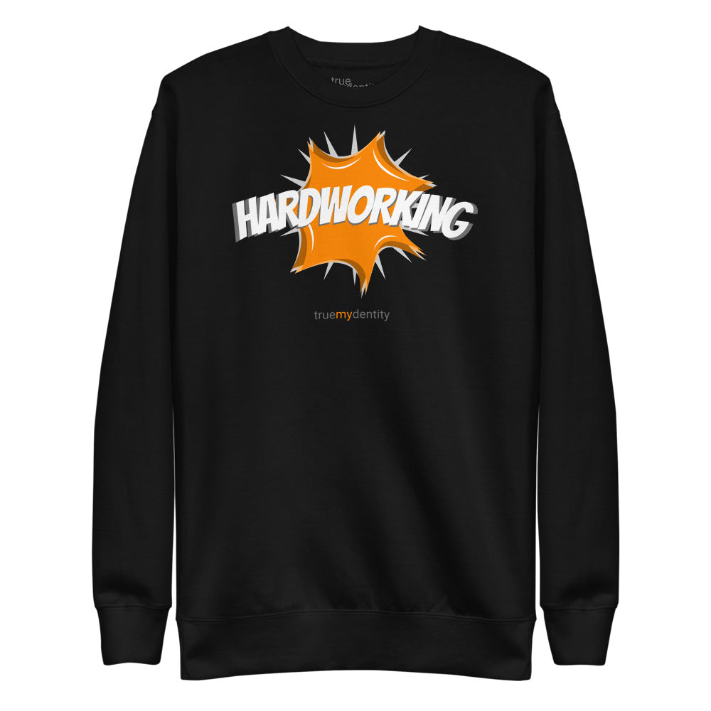 HARDWORKING Sweatshirt Action Design | Unisex