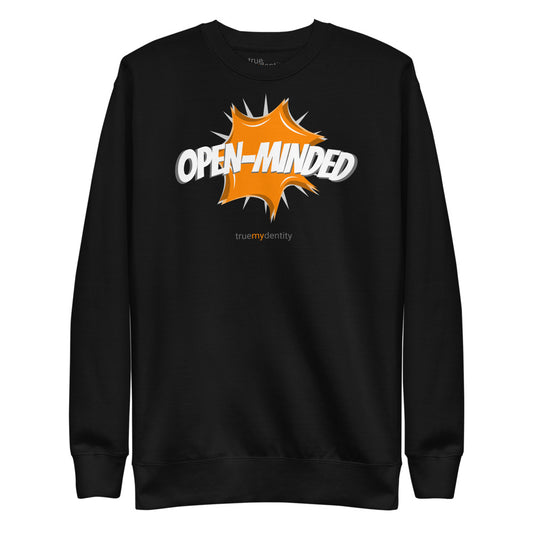 OPEN-MINDED Sweatshirt Action Design | Unisex