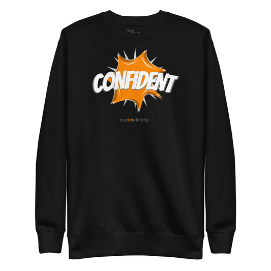 CONFIDENT Sweatshirt Action Design | Unisex