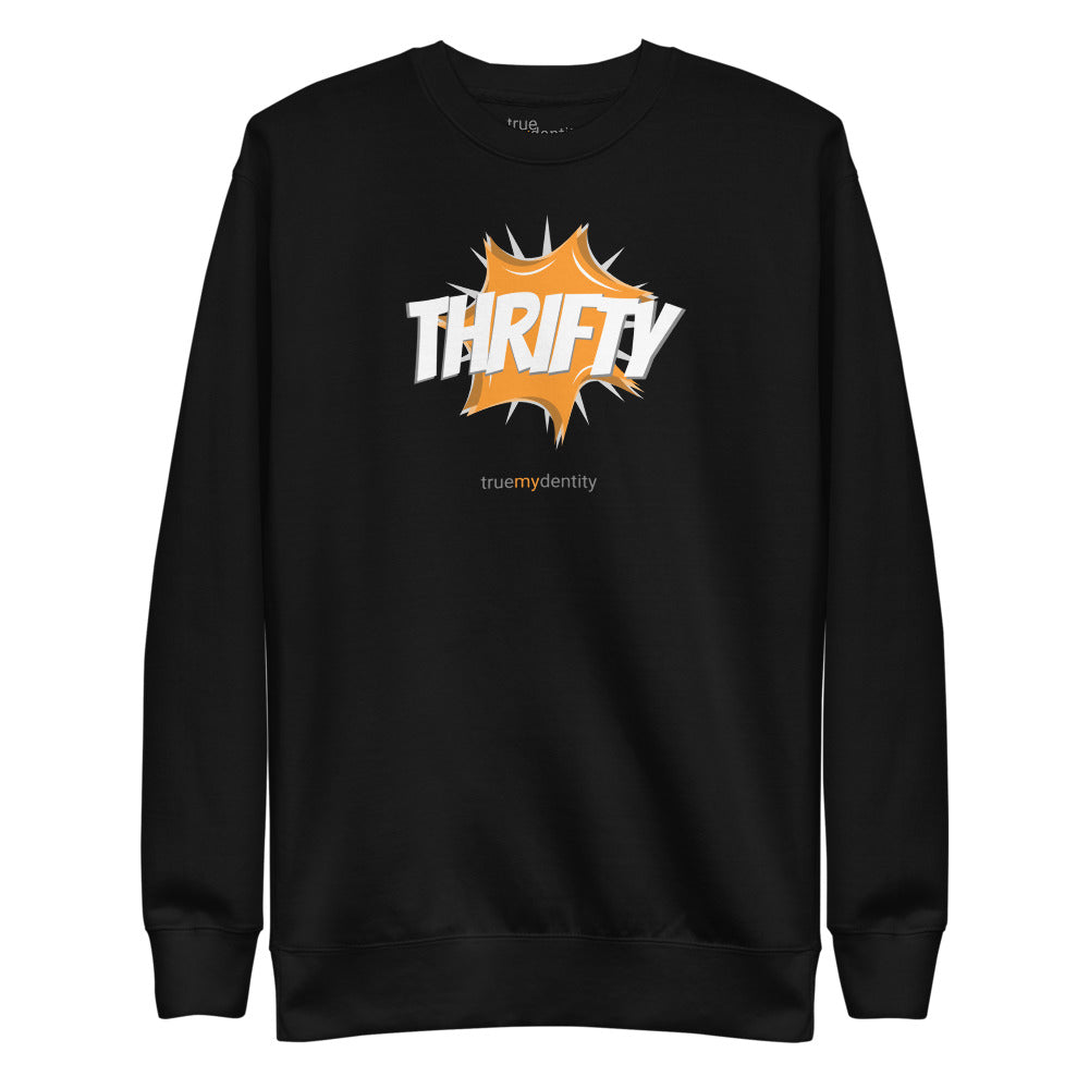 THRIFTY Sweatshirt Action Design | Unisex