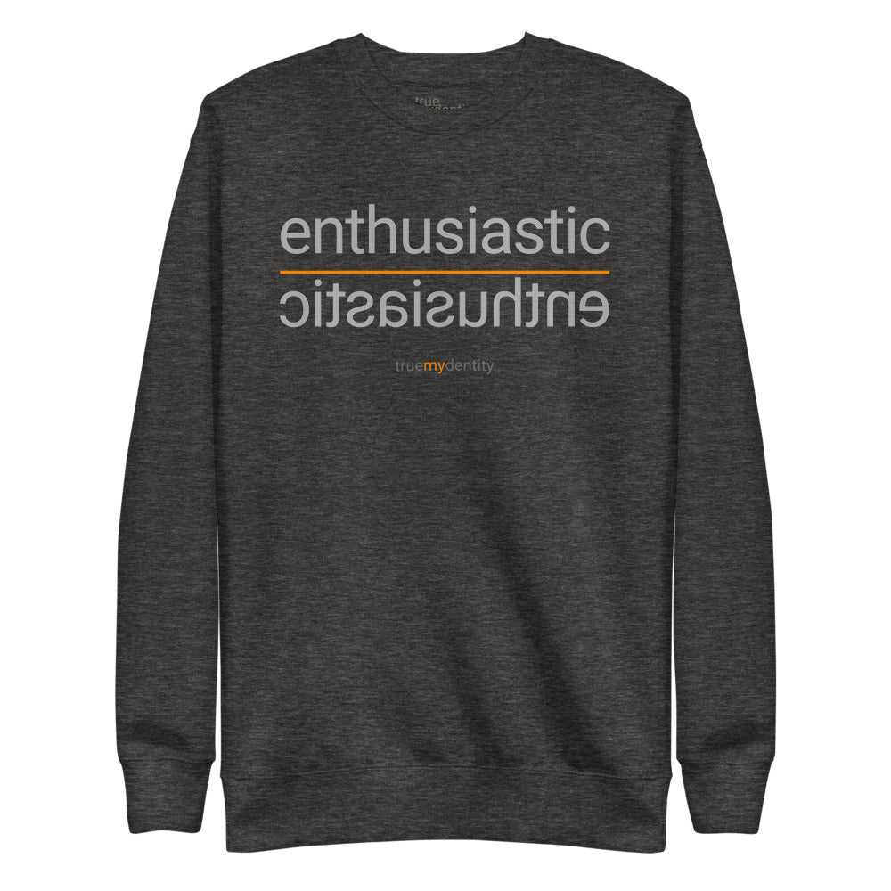 ENTHUSIASTIC Sweatshirt Reflection Design | Unisex