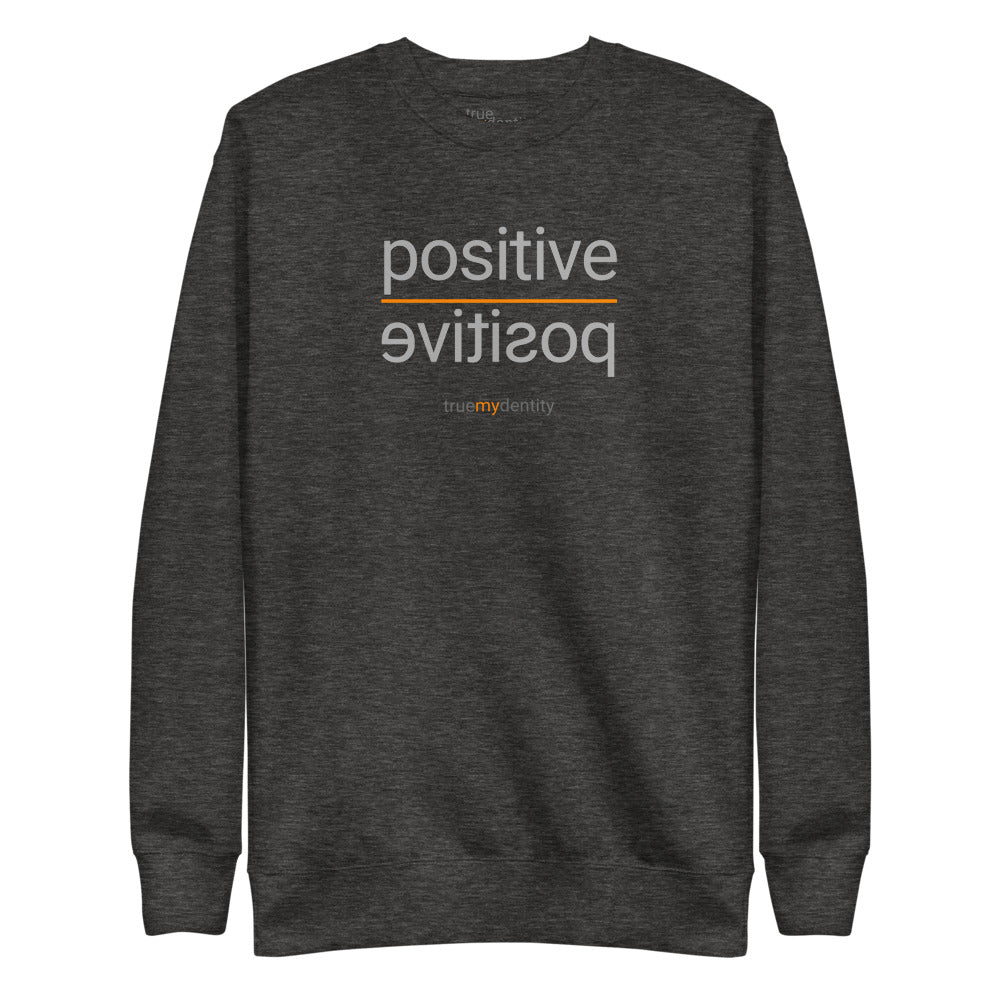 POSITIVE Sweatshirt Reflection Design | Unisex