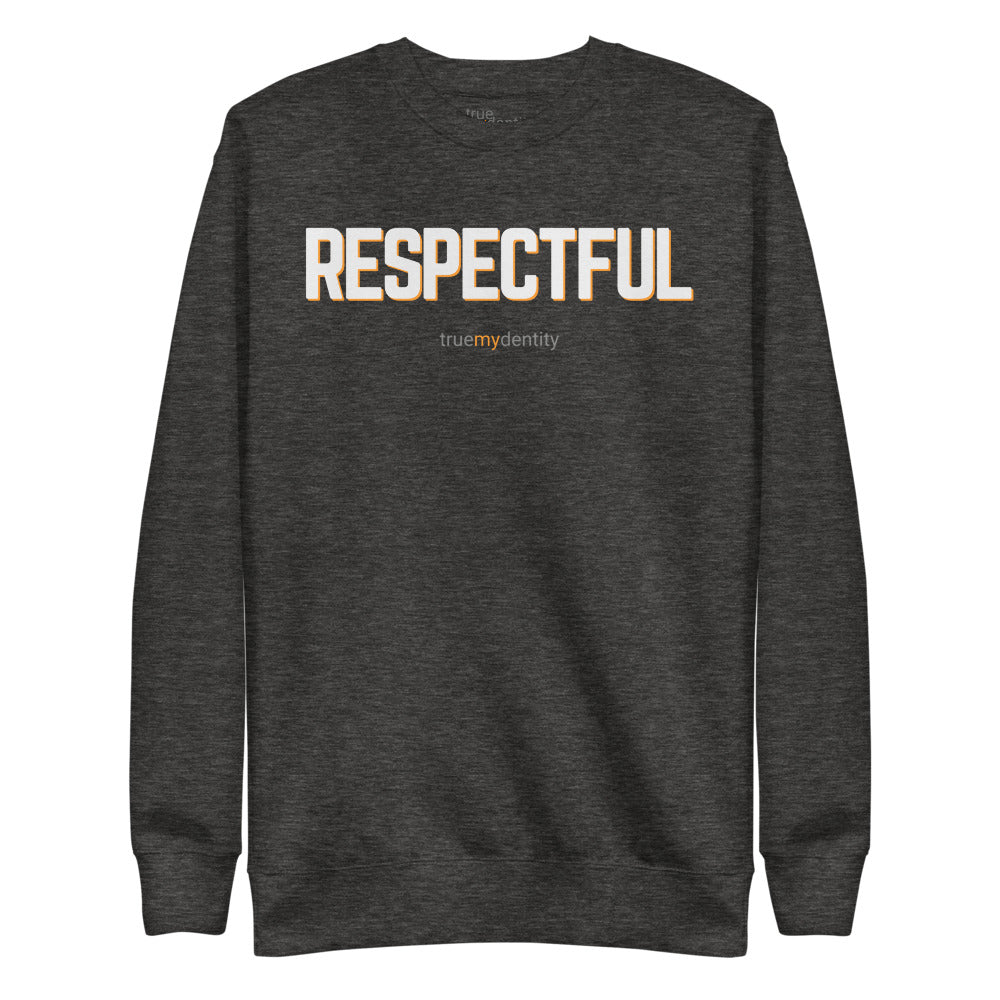 RESPECTFUL Sweatshirt Bold Design | Unisex