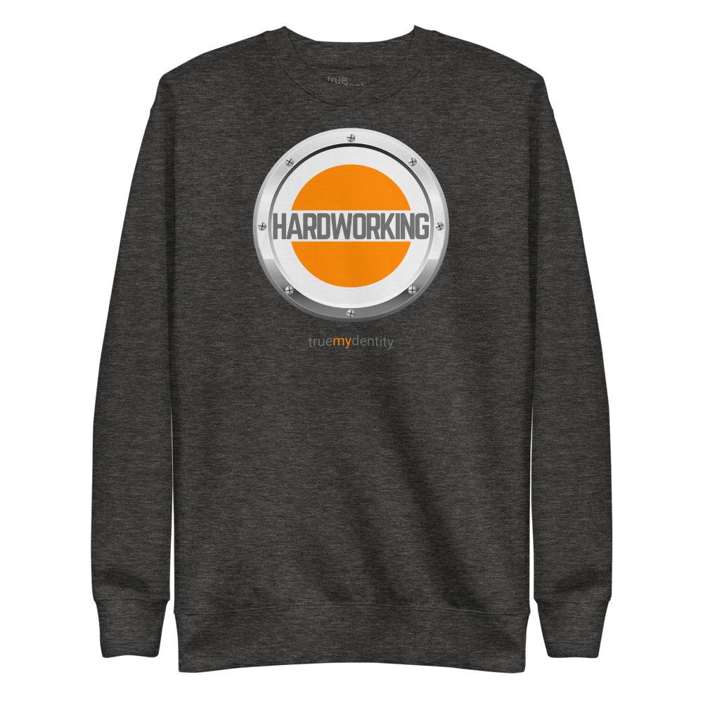 HARDWORKING Sweatshirt Core Design | Unisex