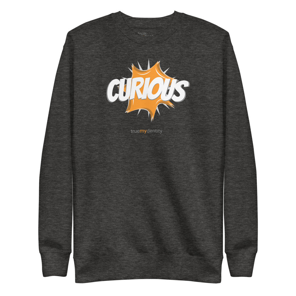 CURIOUS Sweatshirt Action Design | Unisex