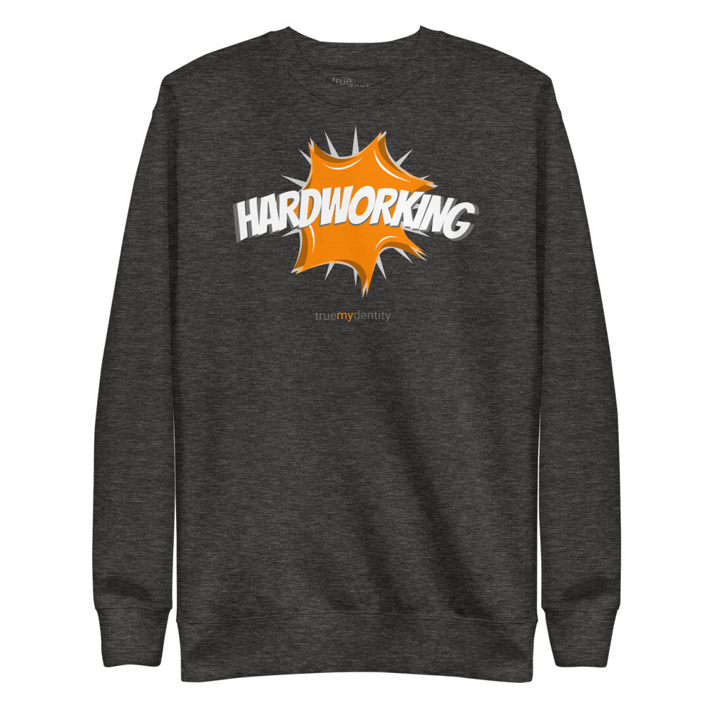 HARDWORKING Sweatshirt Action Design | Unisex
