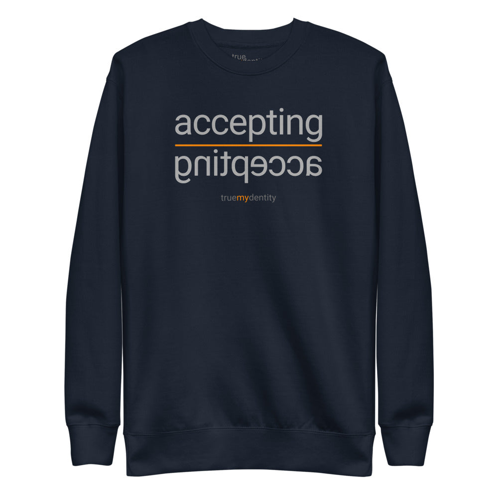 ACCEPTING Sweatshirt Reflection Design | Unisex