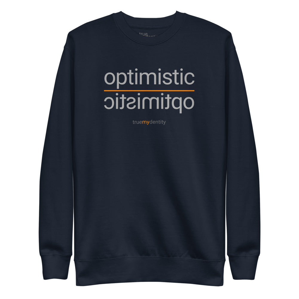 OPTIMISTIC Sweatshirt Reflection Design | Unisex