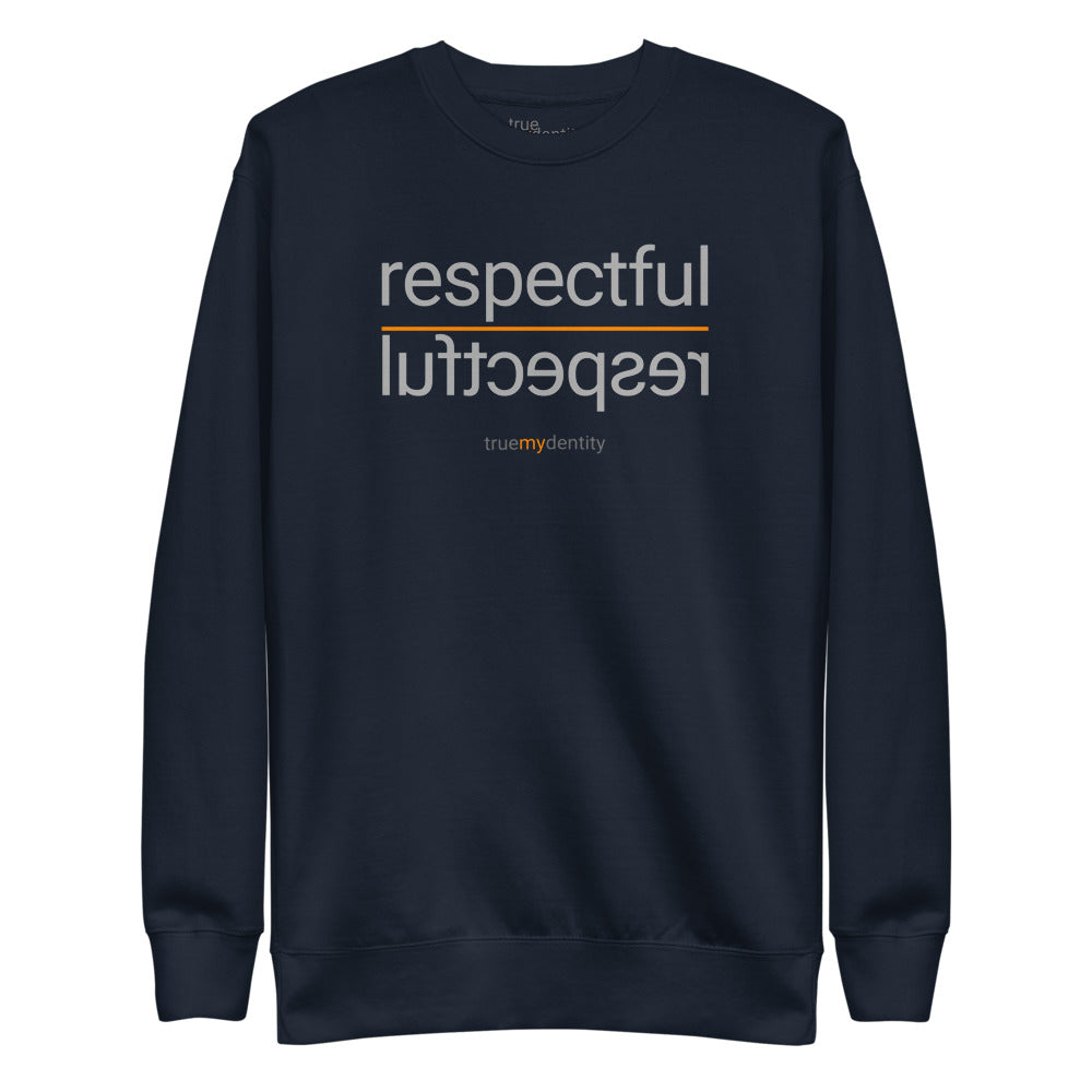 RESPECTFUL Sweatshirt Reflection Design | Unisex