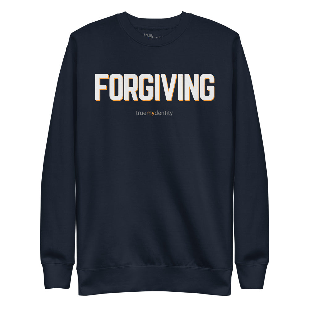 FORGIVING Sweatshirt Bold Design | Unisex