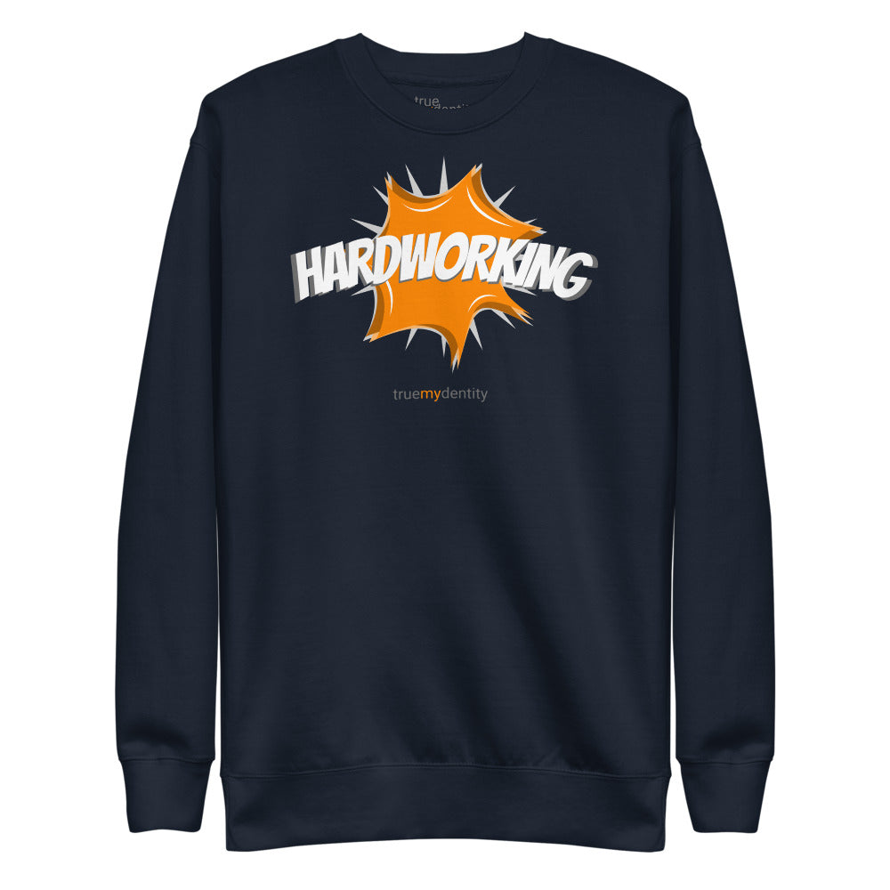 HARDWORKING Sweatshirt Action Design | Unisex