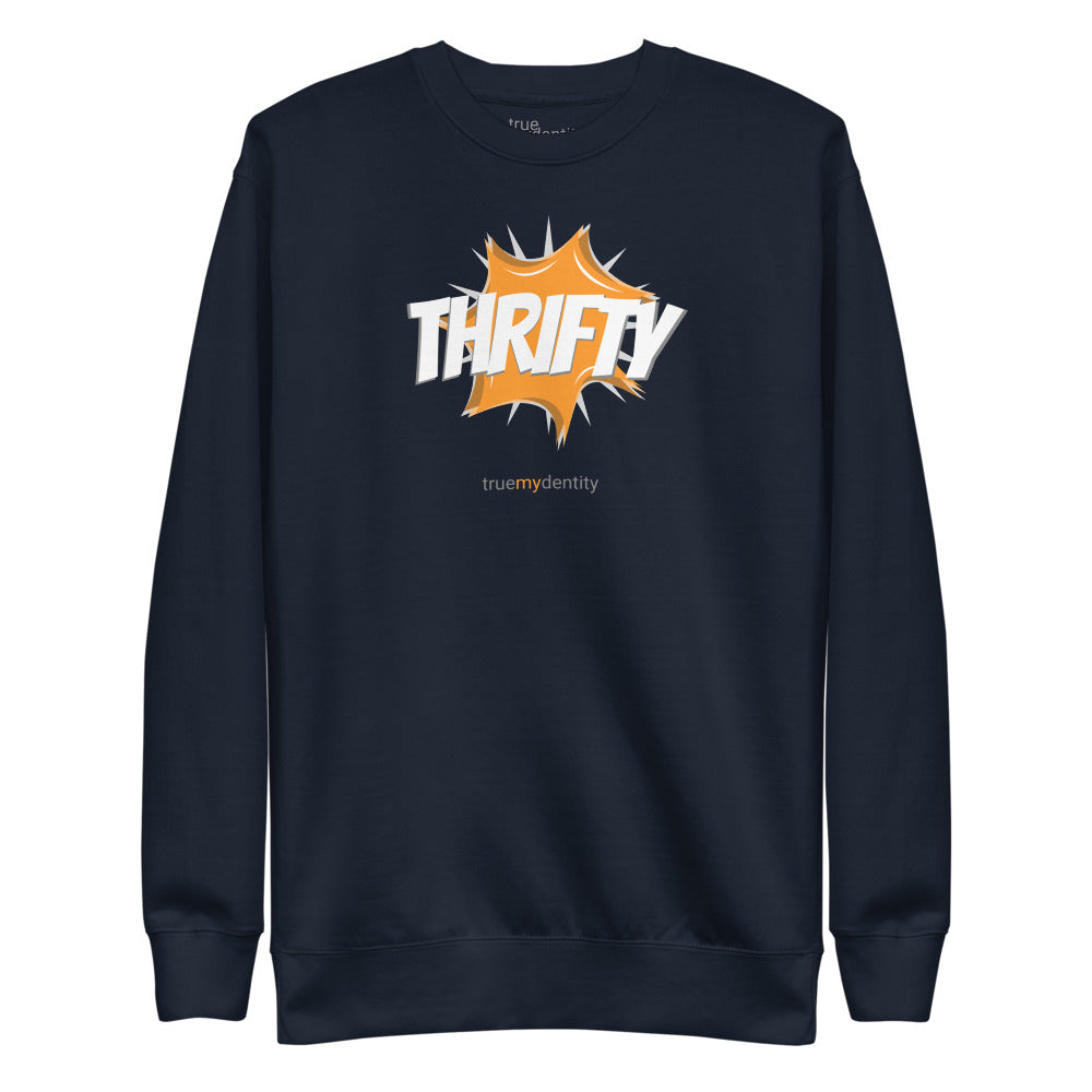 THRIFTY Sweatshirt Action Design | Unisex