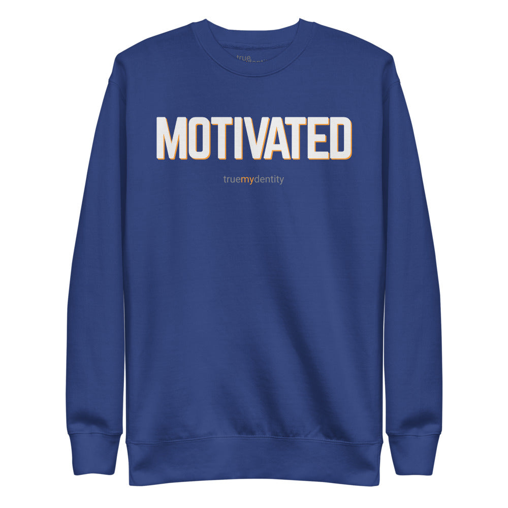 MOTIVATED Sweatshirt Bold Design | Unisex