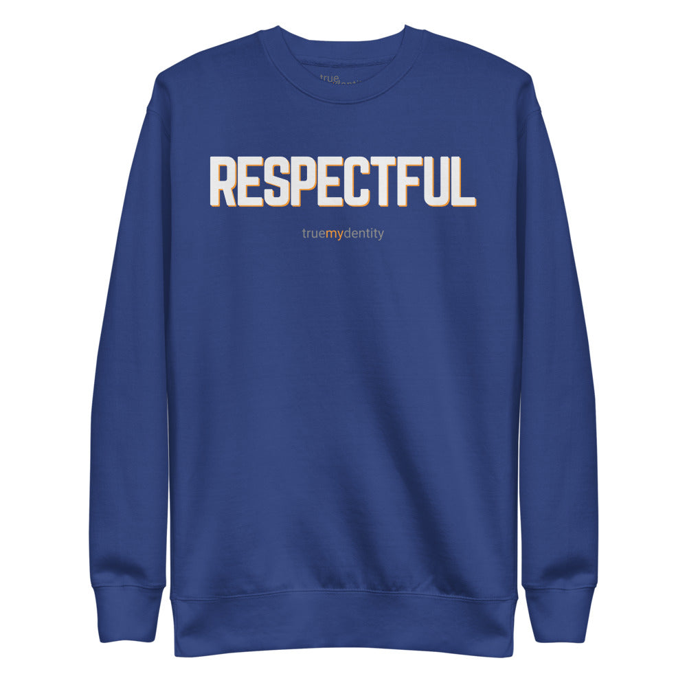 RESPECTFUL Sweatshirt Bold Design | Unisex