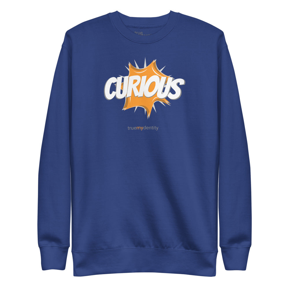 CURIOUS Sweatshirt Action Design | Unisex