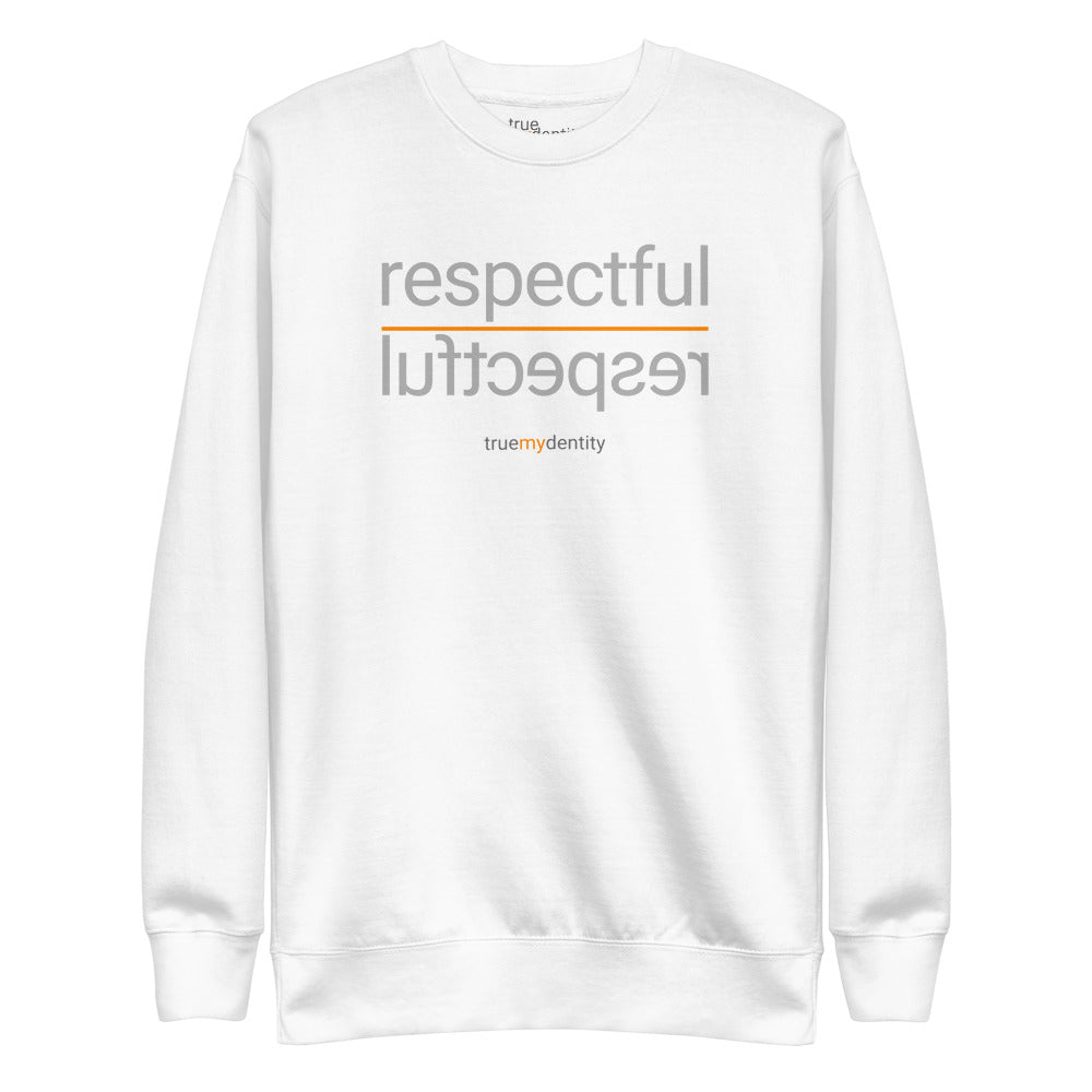 RESPECTFUL Sweatshirt Reflection Design | Unisex