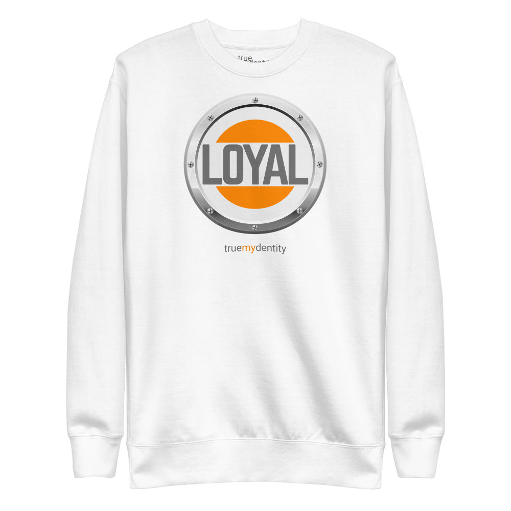LOYAL Sweatshirt Core Design | Unisex