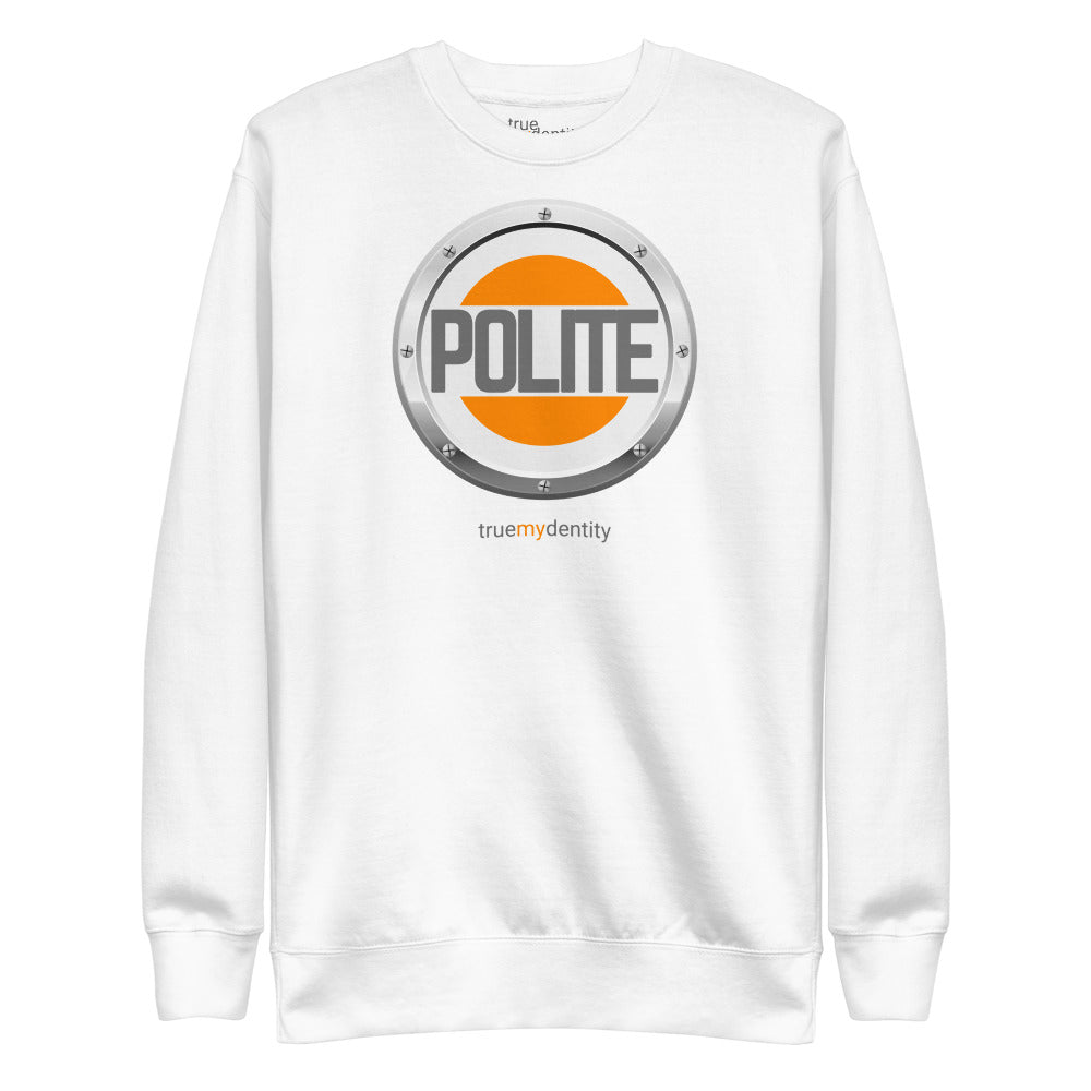 POLITE Sweatshirt Core Design | Unisex