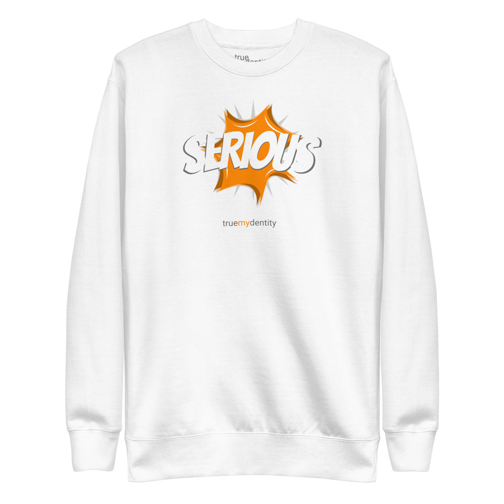 SERIOUS Sweatshirt Action Design | Unisex