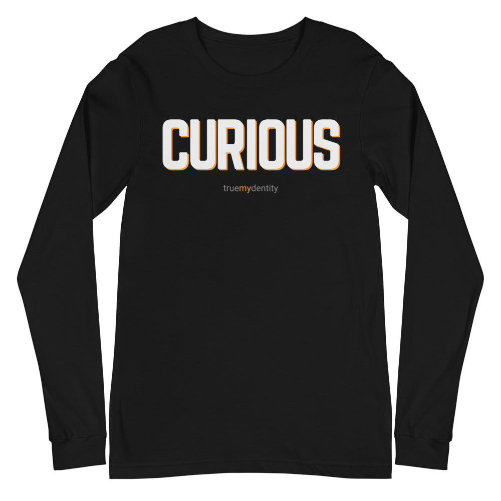 CURIOUS Long Sleeve Shirt Bold Design | Unisex
