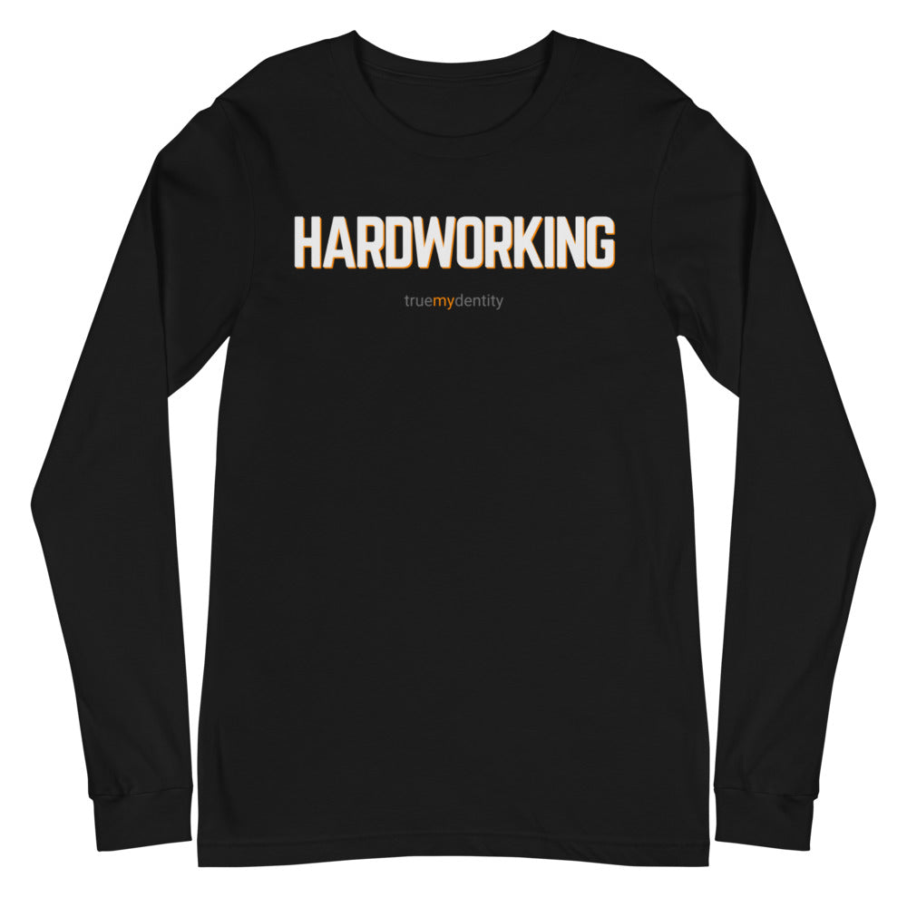 HARDWORKING Long Sleeve Shirt Bold Design | Unisex