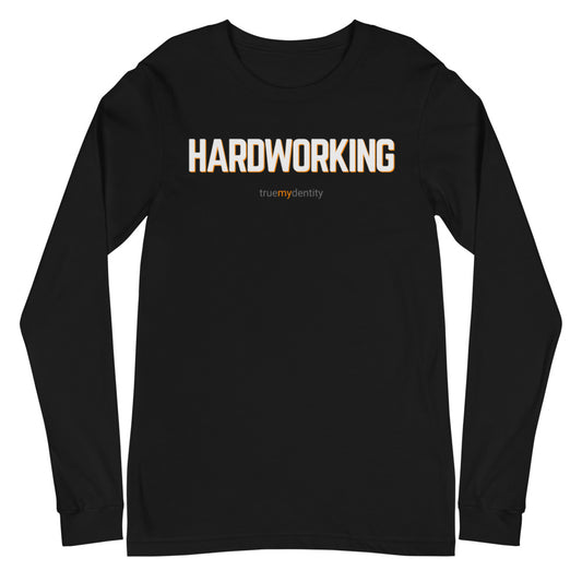 HARDWORKING Long Sleeve Shirt Bold Design | Unisex