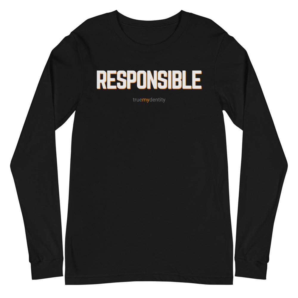 RESPONSIBLE Long Sleeve Shirt Bold Design | Unisex