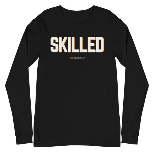 SKILLED Long Sleeve Shirt Bold Design | Unisex