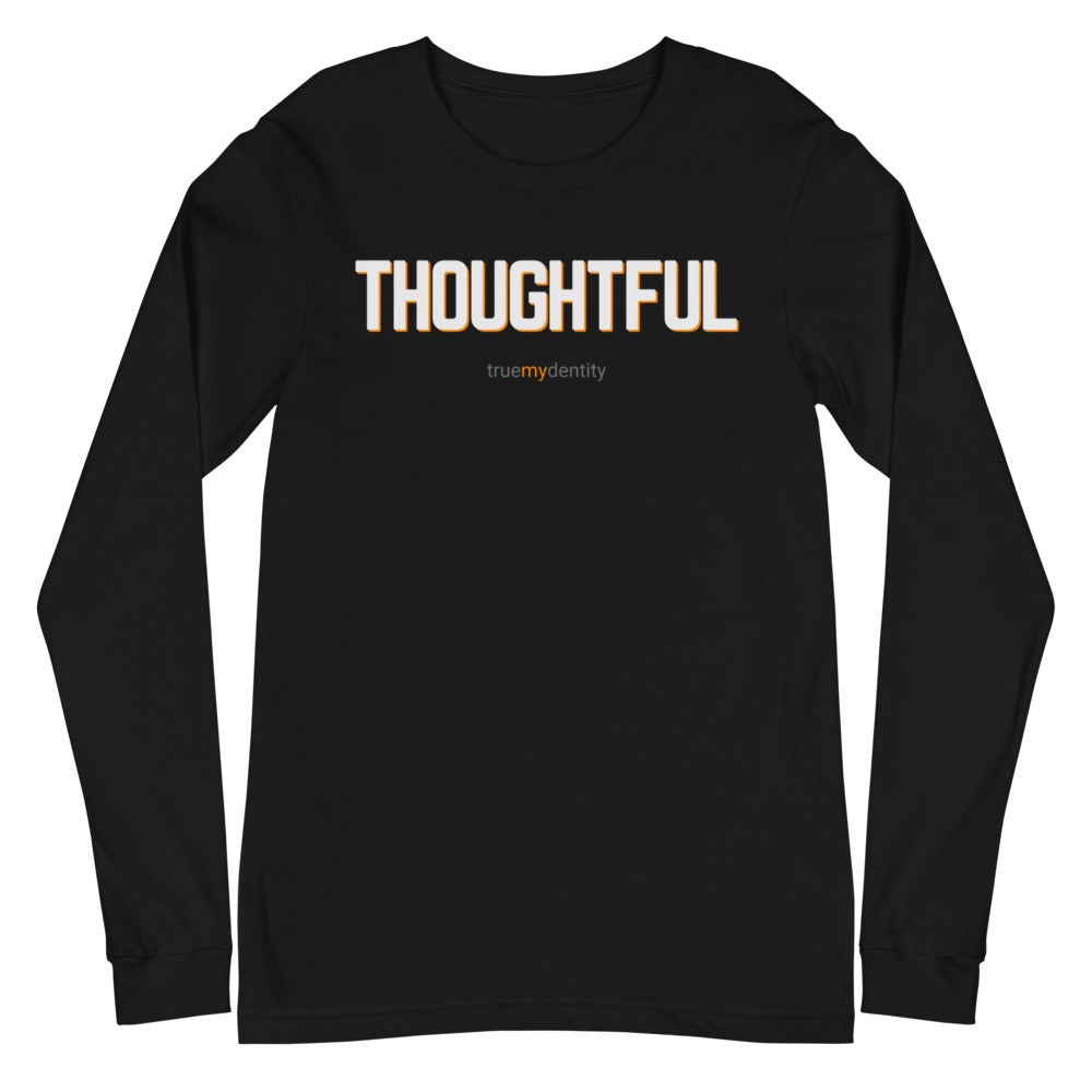 THOUGHTFUL Long Sleeve Shirt Bold Design | Unisex